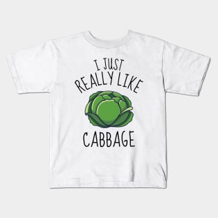 I Just Really Like Cabbage Funny Kids T-Shirt